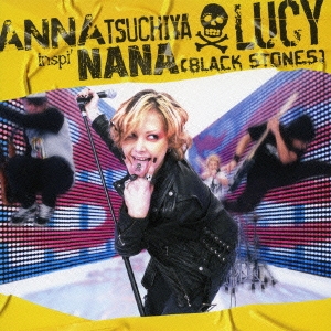 LUCY/ANNA TSUCHIYA inspi' NANA(BLACK STONES)  ［CD+DVD］