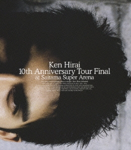 Ken Hirai 10th Anniversary Tour Final at Saitama Super Arena