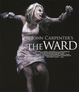 ザ・ウォード 監禁病棟