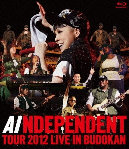 INDEPENDENT TOUR 2012 LIVE IN BUDOKAN
