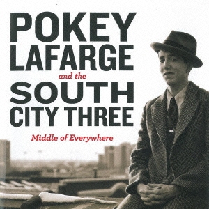 Pokey LaFarge &The South City Three/ߥɥ롦֡ۥ[BSMF-6025]