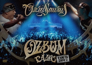 "OZBUM ～A:UN～" TOUR2012