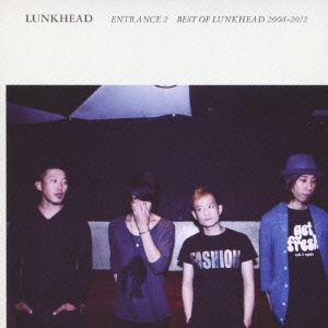 ENTRANCE2 ～BEST OF LUNKHEAD 2008-2012～ ［CD+DVD］＜初回限定盤＞