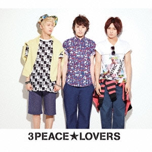3Peace☆Lovers (Type-B) ［CD+DVD］