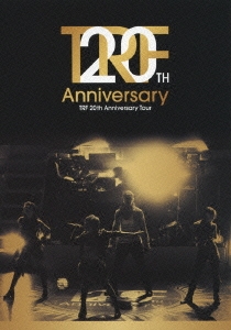 TRF 「TRF 20th Anniversary Tour」 DVD