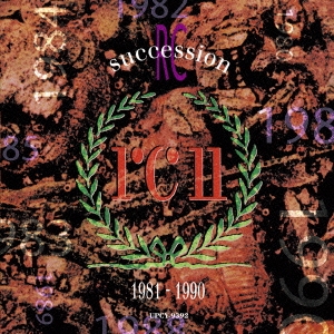 Best Of The Rc Succession 1981-1990＜生産限定盤＞