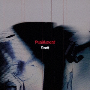 Punishment ［CD+DVD］