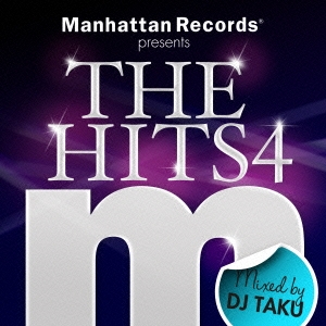 DJ TAKU/Manhattan Records presents THE HITS 4 Mixed by DJ TAKU[LEXCD-13038]