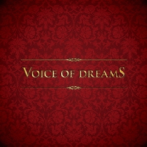 Voice of Dreams ［CD+DVD］
