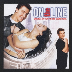 ON the LINE ORIGINAL MOTION PICTURE SOUNDTRACK