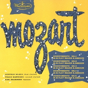 モーツァルト:5つのディヴェルティメント K439b