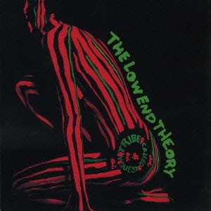 A Tribe Called Quest/ロウ・エンド・セオリー
