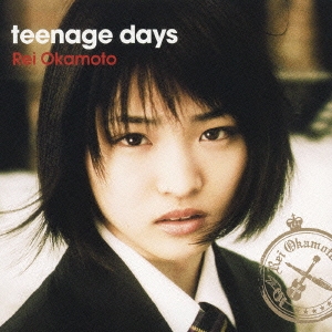 teenage days  ［CD+携帯ストラップ］＜初回生産限定盤＞