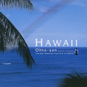 ハワイ The Best Selection from M & H HAWAII