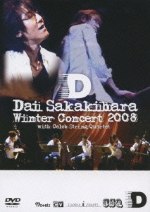 Dai Sakakibara Winter Concert 2008 with Celeb String Quartet