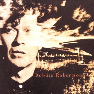 ロビー・ロバートソン +2＜初回生産限定盤＞