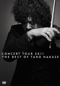 エイベックス 葉加瀬太郎 DVD CONCERT TOUR 2011 THE BEST OF TARO HAKASE