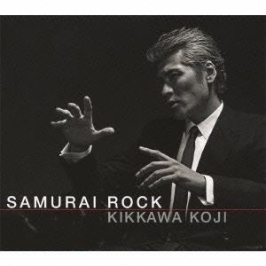 SAMURAI ROCK ［CD+DVD+サバイバル・コール］＜初回限定盤＞