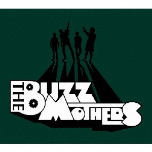 バズマザーズ/THE BUZZ MOTHERS＜初回限定盤＞