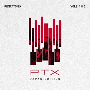 PTX VOLS.1&2[ジャパン・エディション]＜期間限定盤＞