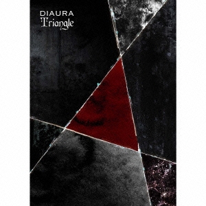 DIAURA/Triangle ［CD+DVD］＜初回限定A-TYPE盤＞