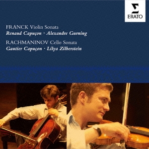 フランク:ヴァイオリン・ソナタ ラフマニノフ:チェロ・ソナタ