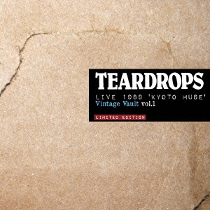 TEARDROPS/LIVE 1989 'KYOTO MUSE' Vintage Vault vol.1㴰ס[GOODLOV-037]
