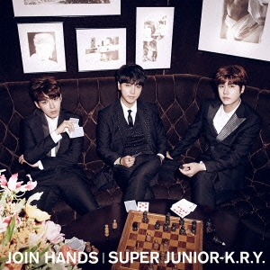 SUPER JUNIOR-K.R.Y./JOIN HANDS[AVCK-79268]