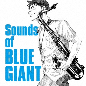 Sounds of BLUE GIANT