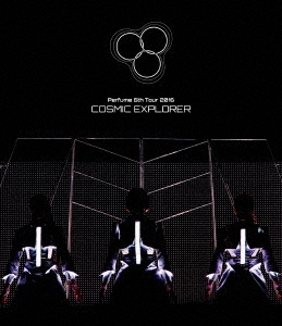 Perfume/Perfume 6th Tour 2016 COSMIC EXPLORERס̾ס[UPXP-1010]