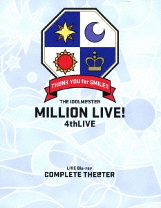 THE IDOLM@STER MILLION LIVE! 4thLIVE TH@NK YOU for SMILE!! LIVE Blu-ray COMPLETE THE@TER＜完全生産限定版＞