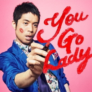 You Go Lady＜通常盤＞
