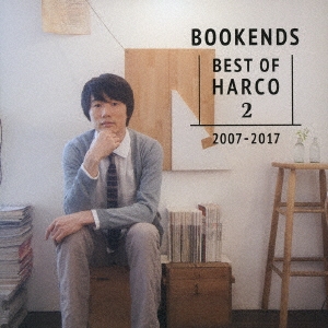 BOOKENDS -BEST OF HARCO 2-[2007-2017] (B) ［CD+BOOK］＜初回限定盤＞