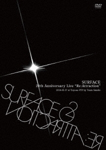 SURFACE 20th Anniversary Live「Re:Attraction」 ［2DVD+2CD］＜初回生産限定盤＞