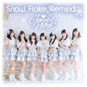 Snow Flake Remind＜TYPE-A＞