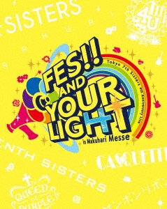 t7s 4th Anniversary Live -FES!! AND YOUR LIGHT- in Makuhari Messe＜通常版＞