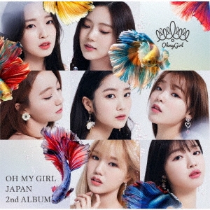 OH MY GIRL JAPAN 2nd ALBUM ［CD+DVD］＜初回限定盤B＞