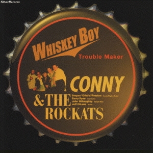 WHISKEY BOY-Trouble Maker-
