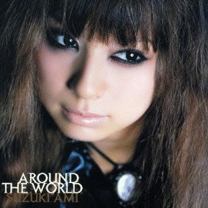 AROUND THE WORLD ［CD+メンズＴシャツ］＜初回生産限定盤＞