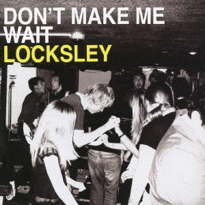 ドント・メイク・ミー・ウェイト＜通常盤＞