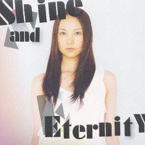 Shine and Eternity