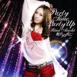 PARTY TIME PARTY UP/眠れぬ夜に  ［CD+DVD］＜完全生産限定盤＞