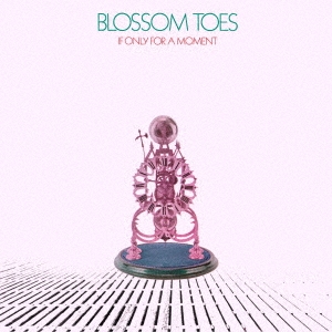 Blossom Toes/If Only For A Moment