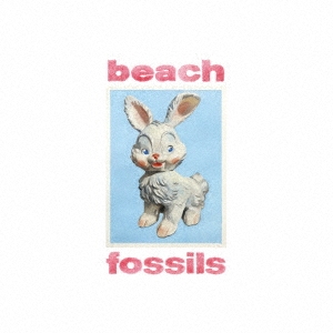 Beach Fossils/Bunny