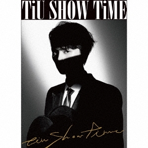 TiU/SHOW TiME ［CD+ZINE］＜初回生産限定盤＞