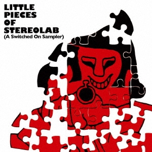 Stereolab/Little Pieces Of Stereolab [A Switched On Sampler][BRDUHF45]