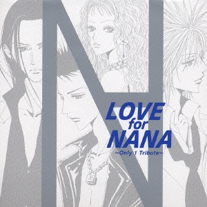 LOVE for NANA～Only 1 Tribute～(TRAPNESTバージョン)＜通常盤＞