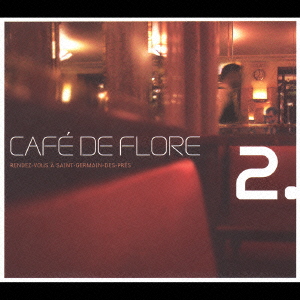 CAFE DE FLORE Vol.2
