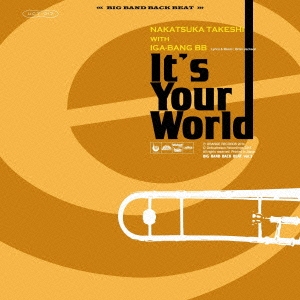 It's Your World/Be Nice To Me＜限定盤＞