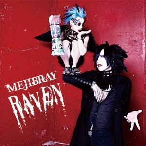RAVEN ［CD+DVD］＜初回盤Btype＞
